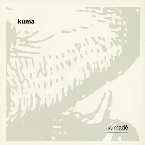 Kuma - Kumadé