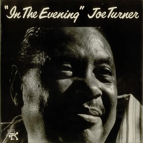 Big Joe Turner - In The Evening