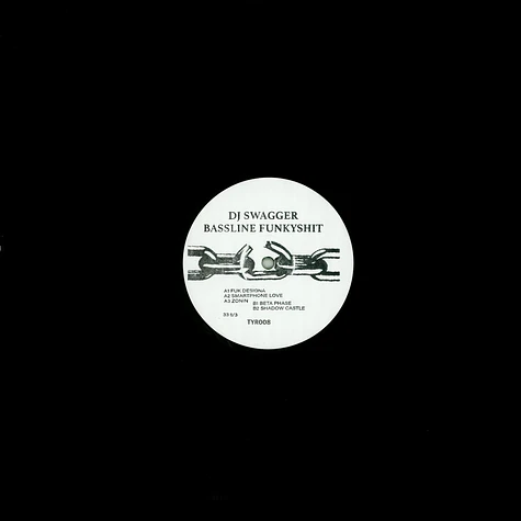 DJ Swagger - Bassline Funkyshit EP