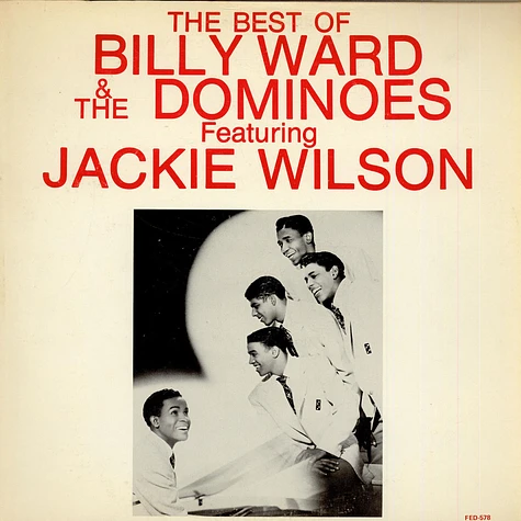 Billy Ward And His Dominoes, Jackie Wilson - The Best Of Billy Ward & The Dominoes Featuring Jackie Wilson Volume 2
