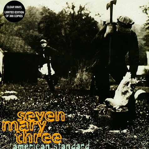 Seven Mary Three - American Standard Clear Edition