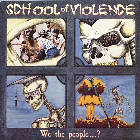 School Of Violence - We The People...?