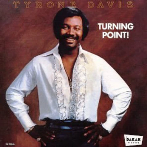 Tyrone Davis - Turning Point!