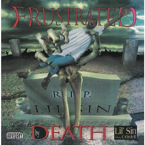 Lil Sin - Frustrated By Death