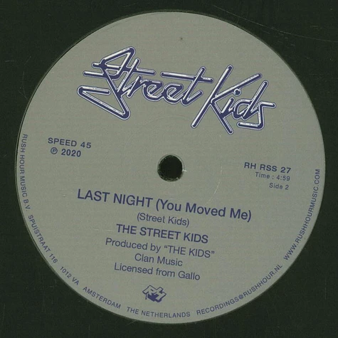 Street Kids - Game No. 1 / Last Night (You Moved Me)