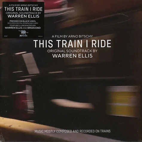 Warren Ellis - OST This Train I Ride