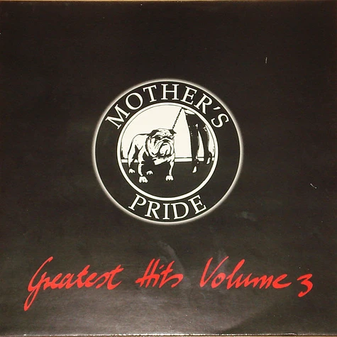 Mother's Pride - Greatest Hits Volume 3
