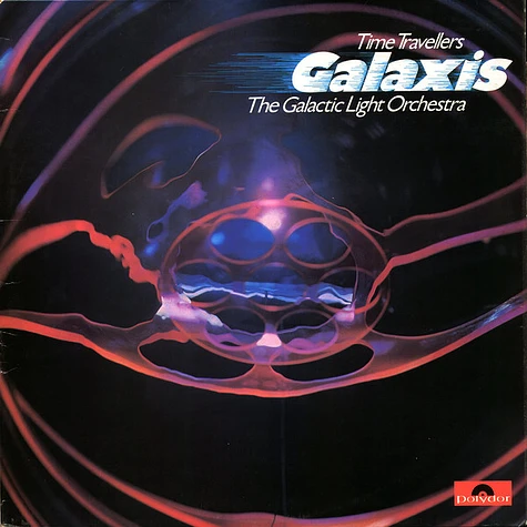 Time Travellers / The Galactic Light Orchestra - Galaxis