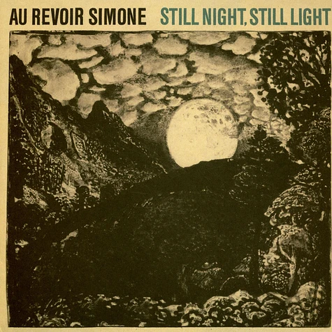 Au Revoir Simone - Still Night, Still Light