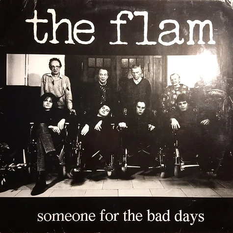 The Flam - Someone For The Bad Days