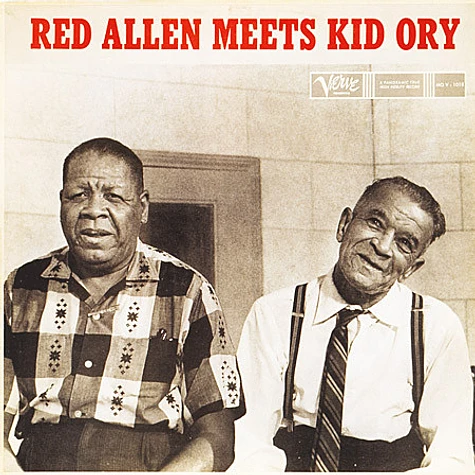 Henry "Red" Allen / Kid Ory - Red Allen Meets Kid Ory