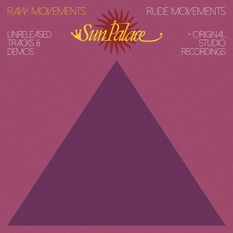 Sun Palace - Raw Movements / Rude Movements