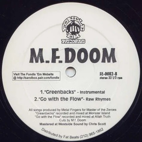 MF DOOM - Greenbacks / Go With The Flow