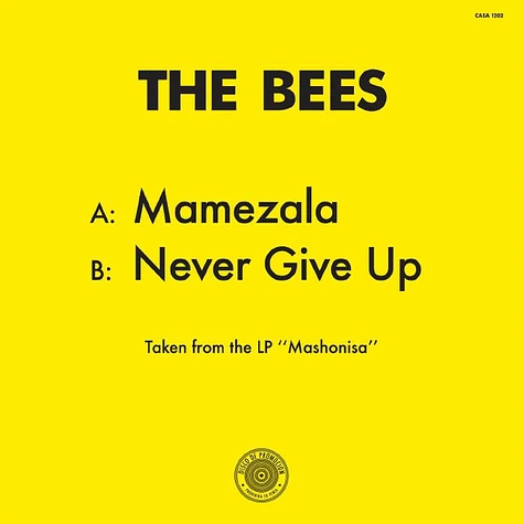 The Bees - Mamezala / Never Give Up