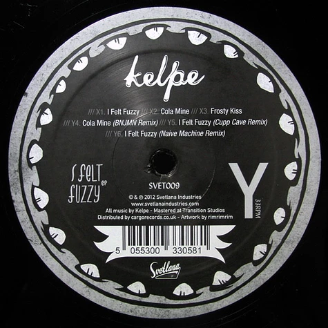 Kelpe - I Felt Fuzzy EP