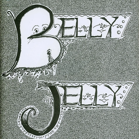 Belly Gelly - Belly Gelly