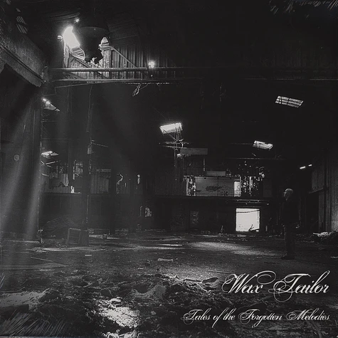 Wax Tailor - Tales Of The Forgotten Melodies