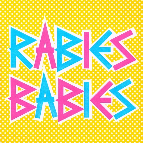 Rabies Babies - Rabies Babies EP