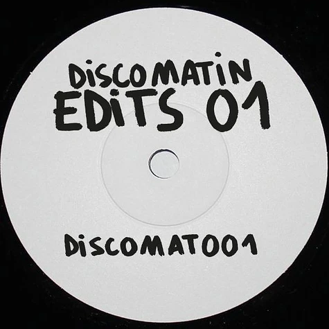 Discomatin - Discomatin Edits 01