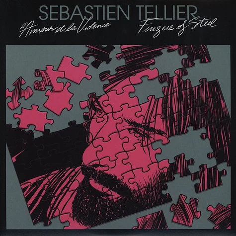 Sebastien Tellier - L'Amour Et La Violence / Fingers Of Steel
