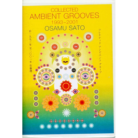 Osamu Sato - Collected Ambient Grooves 1993-2001