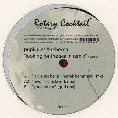 Pupkulies & Rebecca - Looking For The Sea In Remix / Part 1
