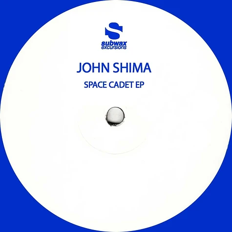 John Shima - Space Cadet EP Blue Transparent Vinyl Edition