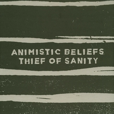 Animistic Beliefs - Thief Of Sanity