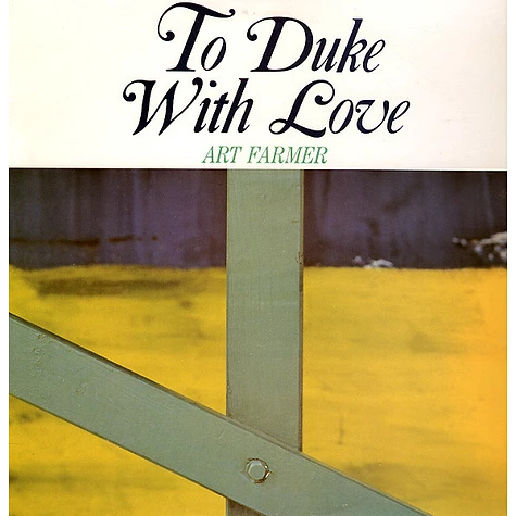 Art Farmer - To Duke With Love