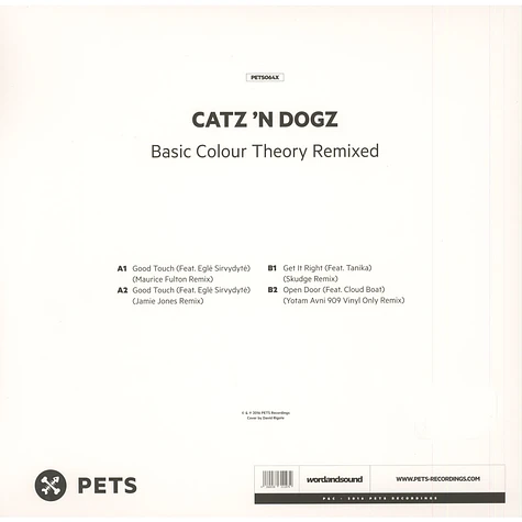 Catz N' Dogz - Basic Colour Theory Remixed