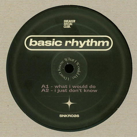 Basic Rhythm - I Don't Know What I Would Do