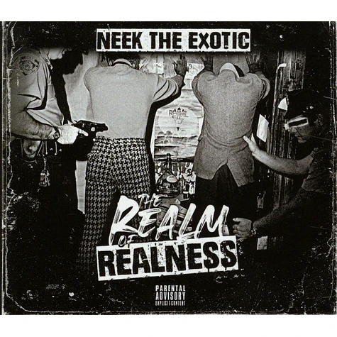Neek The Exotic - The Realm Of Realness