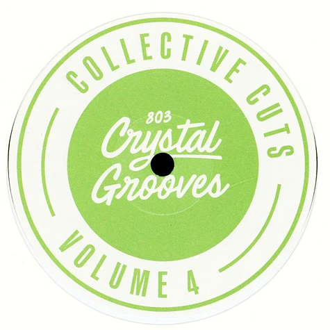 Manuold, Asquith, Yard & UC Beatz - 803 Crystal Grooves Collective Cuts Volume 4