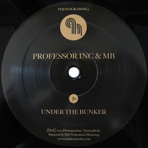 Professor Inc. & Mathieu Berthet - Under The Bunker