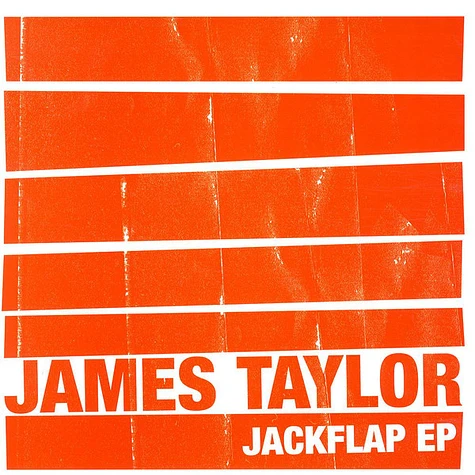 James S. Taylor - Jackflap EP