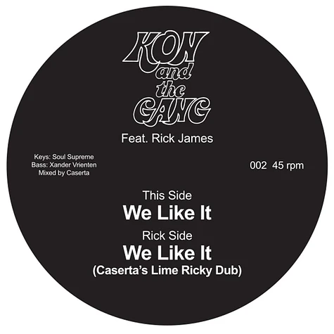 Kon & The Gang - We Like It Feat. Rick James