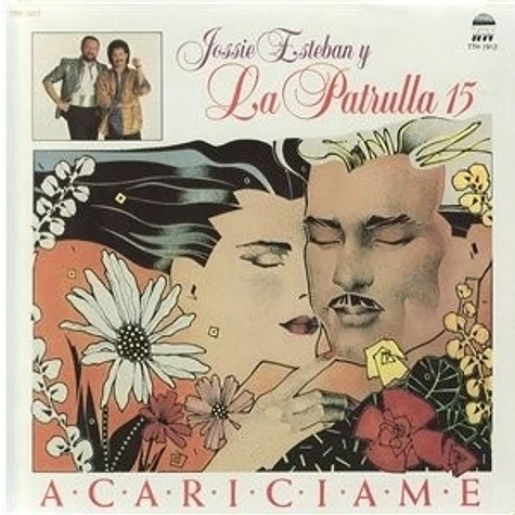 Jossie Esteban Y La Patrulla 15 - Acariciame