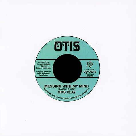 Otis Clay - The Only Way Is Up / Messing With My Mind