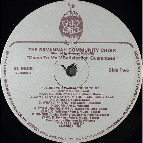 E Larry McDuffie And The Savannah Community Choir - Come To Me / Satisfaction Guaranteed