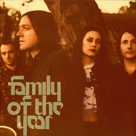 Family Of The Year - Family of the Year