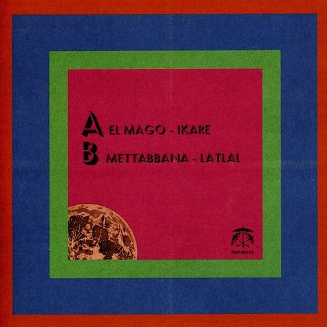 El Mago & Mettabbana - Ikare / Latlal