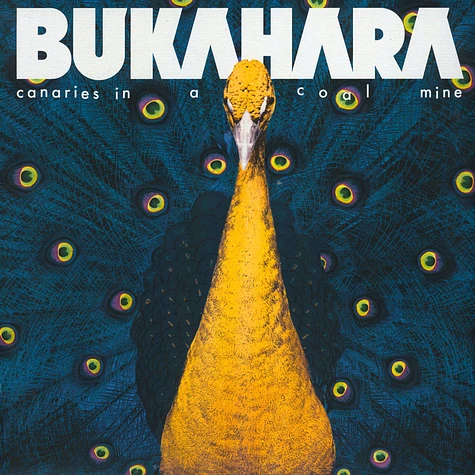 Bukahara - Canaries In A Coal Mine