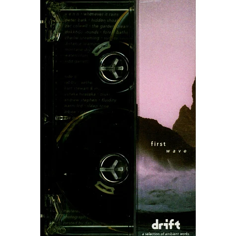 V.A. - First Wave - Drift Ambient Compilation