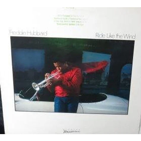 Freddie Hubbard - Ride Like The Wind