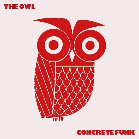 The Owl - Concrete Funk
