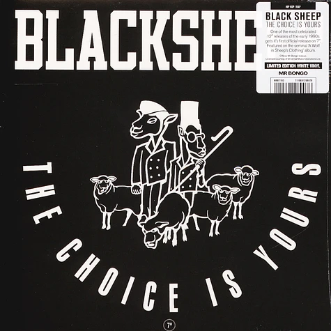 Black Sheep - The Choice Is Yours White Vinyl Edition