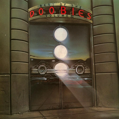 The Doobie Brothers - Best Of The Doobies - Volume II