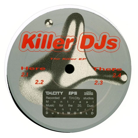 Killer DJs (Dust-E & Big Zen) - The Killer EP
