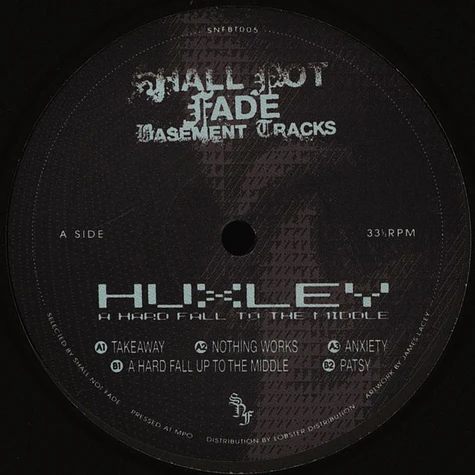 Huxley - A Hard Fall To The Middle EP