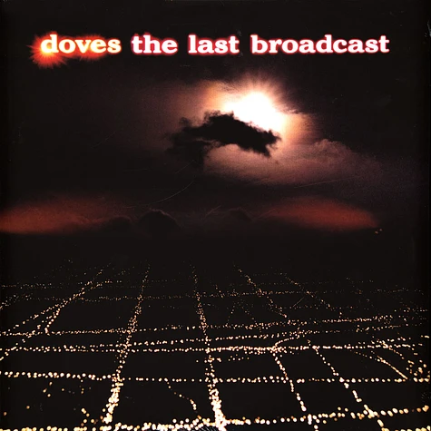 Doves - The Last Broadcast